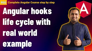 Component Lifecycle Hooks in Angular with real world example  Hooks in Angular  Angular Tutorial [upl. by Eadnus]