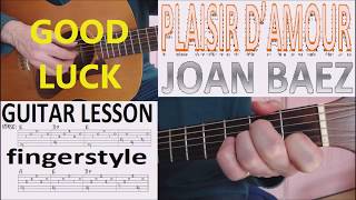 PLAISIR DAMOUR  JOAN BAEZ fingerstyle GUITAR LESSON [upl. by Markowitz978]