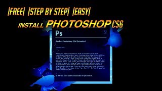 How to install Photoshop CS6 FREEEASYSAFE [upl. by Retsevel]