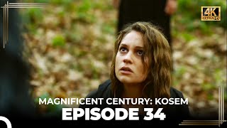 Magnificent Century Kosem Episode 34 English Subtitle 4K [upl. by Garibald]