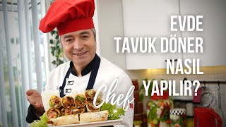 Evde en lezzetli TAVUK DÖNER Nasıl Yapılır  OKTAY USTA [upl. by Ellenij953]