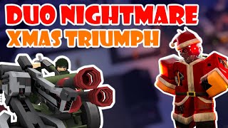 DUO NIGHTMARE XMAS EVENT TRIUMPH  Tower Defense X [upl. by Anirad543]