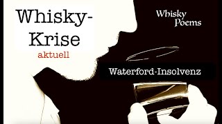 whisky Waterford insolvent  Vorbote einer noch größeren Krise whiskypodcast [upl. by Kilah162]