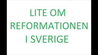 REFORMATIONEN I SVERIGE [upl. by Eilrebma]