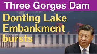 Three Gorges Dam ● China Flood Now ● Lake Embankment bursts ● Jul 7 2024 China Latest information [upl. by Idaline]