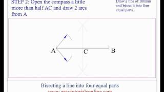 Bisecting a line into 4 equal parts [upl. by Kentiggerma]