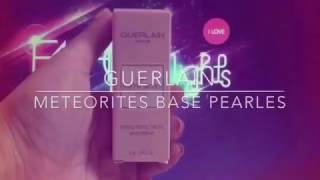 Guerlains Météorites Base Pearls [upl. by Karyn722]