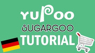 How to buy from Yupoo with Sugargoo 2023 GermanDeutsch [upl. by Yelrahs]