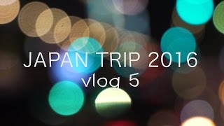 Japan Trip 2016 vlog 5 Akihabara [upl. by Oecam]