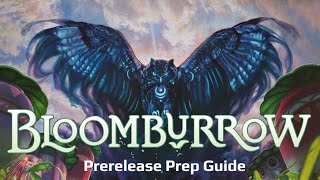 Bloomburrow Prerelease Prep Guide  How to WIN your prerelease [upl. by Sivrahc]