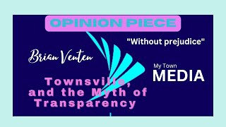 Townsville and the Myth of Transparency [upl. by Orose]