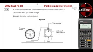 AQA GCSE 2022 Paper 1 Q4 Combined Science Higher Tier Past paper Questions Particle Model of Matter [upl. by Yseult]