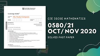 058021ON20  Easy Step by Step Solutions  CIE IGCSE MATHS PAPER 2 EXTENDED OCTNOV 2020 [upl. by Aij]