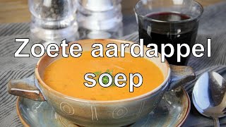 Zoete aardappel soep recept [upl. by Ymiaj]