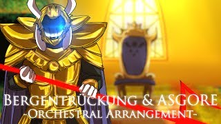 【Undertale】 Bergentrückung amp ASGORE Orchestral Arrange [upl. by Ennaillij615]