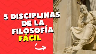 Principales disciplinas de la filosofía Explicación fácil [upl. by Kramlich]