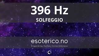 SOLFEGGIO FREQUENCY  396 Hz [upl. by Hedges]