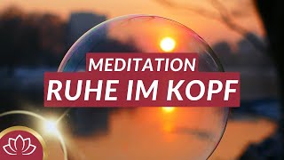 Gedanken stoppen amp umlenken I Entspannungsmeditation [upl. by Accissej]