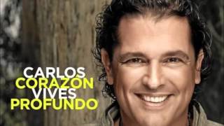 Carlos Vives  Y entonces pa que estoy yo [upl. by Spatz]