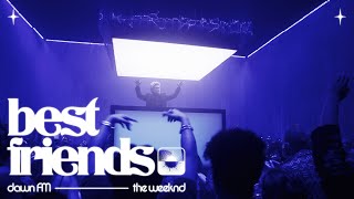 The Weeknd  Best Friends Official Lyric Video [upl. by Tserrof]