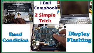 I Ball Compbook is not Responding While Pressing Power Button  Display Flickering I Ball Compbook [upl. by Kabab629]