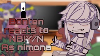 Bonten Reacts to NBYn as Nimona ✨ Read disc [upl. by Hughes]