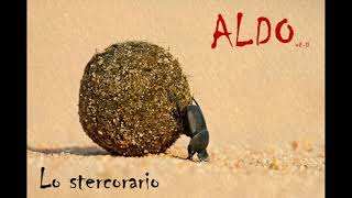 ALDO  Lo stercorario [upl. by Lucy]