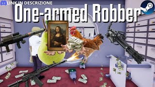 RIPORTIAMO LA GIOCONDA IN ITALIA  ONE ARMED ROBBER PT2 [upl. by Ettenahs336]