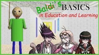 Danganronpa Plays Kaito Miu Kokichi and Maki Play Baldis Basics horror gaming indie funny [upl. by Adonis]