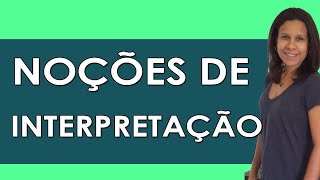 Português para Concursos  Noções de Interpretação de Textos Módulo I [upl. by Linson]