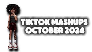 TikTok mashups October 2024😘 not clean [upl. by Sears]