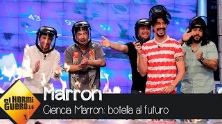 Ciencia Marron Botella al futuro  El Hormiguero 30 [upl. by Irahc907]