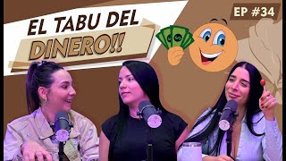 Rompiendo Estereotipos EP 34 EL TABU DEL DINERO [upl. by Claudius]