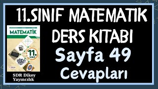 11Sınıf Matematik Kitabı Sayfa 49 Alıştırma Çözümleri  SDR Dikey Yayıncılık [upl. by Glass]