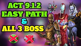 MCOC Act 912 Easy Path amp All 3 boss [upl. by Zsuedat]