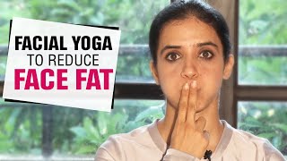 Face Yoga to Reduce Facial Fat  Fit Tak [upl. by Ynnavoeg547]