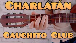 Como tocar Charlatan de Gauchito Club guitarra FACIL Y RAPIDO [upl. by Okihcas]