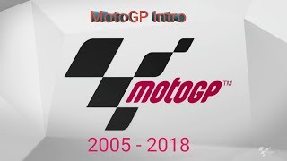 MotoGP Intro 2005  2018 [upl. by Gardiner122]