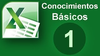 Tutorial Excel Cap 1 Conocimientos basicos [upl. by Aenat]