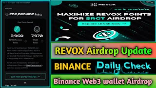 Binance REVOX Web3 Wallet Airdrop  REVOX Update  How To Check Daily  Binance Web3 Wallet [upl. by Mat]