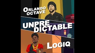 Orlando Octave x Logiq  Unpredictable [upl. by Yentyrb]