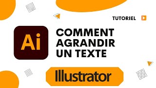 Comment agrandir un texte Illustrator [upl. by Meredeth932]