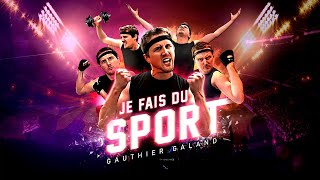 Je fais du sport  Gauthier Galand [upl. by Ainimre50]