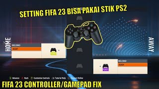 Tutorial Setting Gamepad FIFA 23EAFC 24 di x360ce Fix Controller FIFA 23 Not Working [upl. by Dewar]