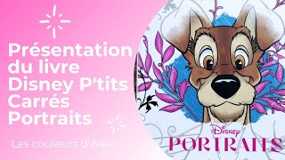 Présentation du livre Disney Ptits Carrés Portraits [upl. by Aidiruy442]