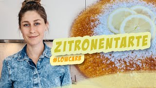 Low Carb Zitronenkuchen Low Carb Zitronentarte [upl. by Veljkov214]