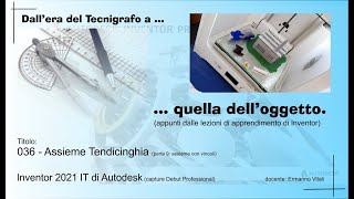 Inventor 036 Assieme Tendicinghia parte9 [upl. by Joya967]