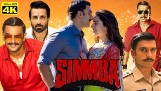 2018 Simmba Full Movie  Ranveer Singh  Sara Ali Khan  Ajay Devgan  Sonu Sood  Review amp Facts [upl. by Grussing]