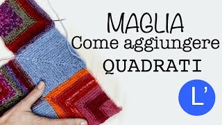 Lezioni di maglia  Come aggiungere quadrati alla tua coperta domino 2 MODI [upl. by Estevan182]