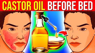 2 Drops Of Castor Oil BEOFRE Bed Will Do THIS To Your Body [upl. by Beauvais548]